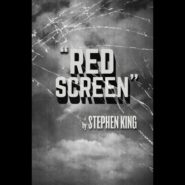 Red Screen: nuevo cuento de King