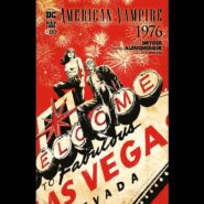 American Vampire 1976 se publica en castellano